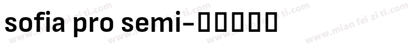 sofia pro semi字体转换